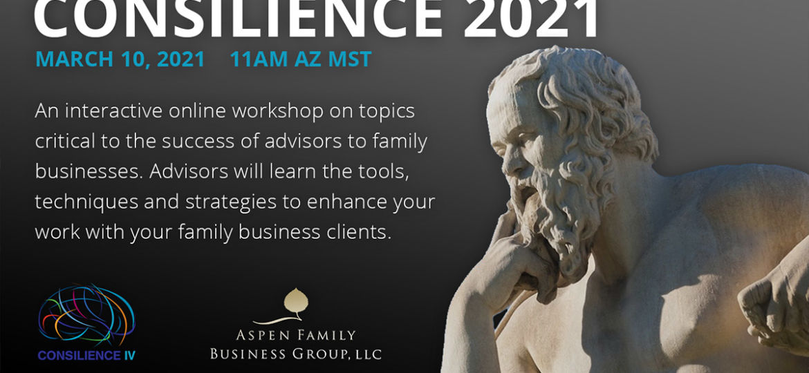 consilience IV conference for advisors to family businesses